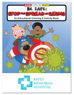 Custom Coloring Book: Be Safe: Stop the Spread of Germs